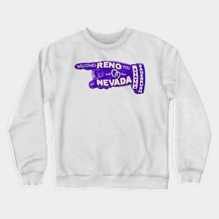 Reno Nevada Travel Good Luck Sagebrush State Lake Tahoe Crewneck Sweatshirt